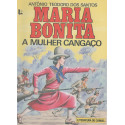 Maria Bonita a Mulher Cangaço