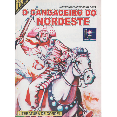 O Cangaceiro do Nordeste - Luzeiro