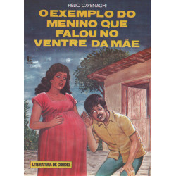 O Exemplo do menino que falou no ventre da mãe - Luzeiro