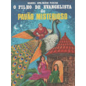 O Filho de Evangelista do Pavão Misterioso