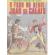 O Filho do Herói João de Calais - Luzeiro