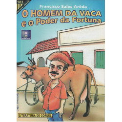 O Homem da vaca e o poder da fortuna - Luzeiro