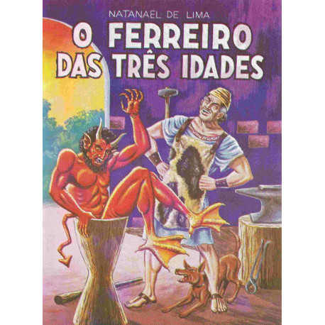 O Ferreiro das três idades - Luzeiro